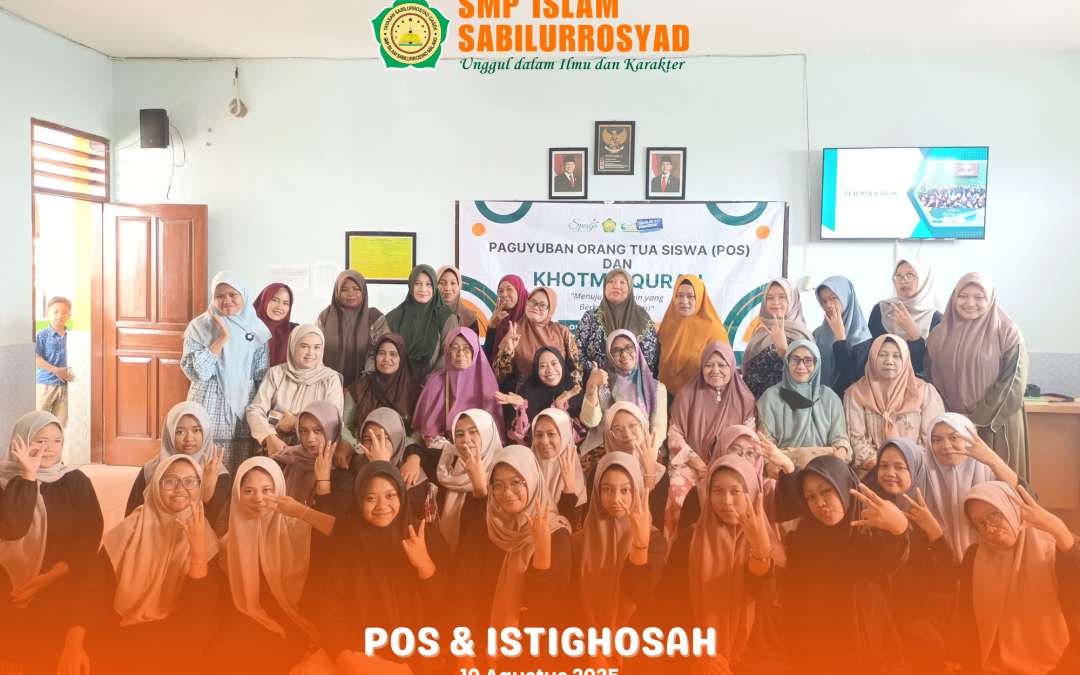 Dari Hati untuk Generasi: POS & Istighosah SMP Islam Sabilurrosyad
